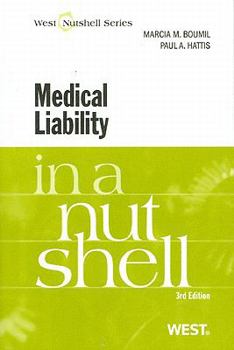 Paperback Medical Liability in a Nutshell Book