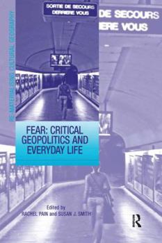 Paperback Fear: Critical Geopolitics and Everyday Life Book