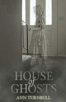 Paperback House of Ghosts. Ann Turnbull Book