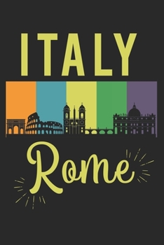 Paperback Italy Rome: Calendar, weekly planner, diary, notebook, book 105 pages in softcover. One week on one double page. For all appointme Book