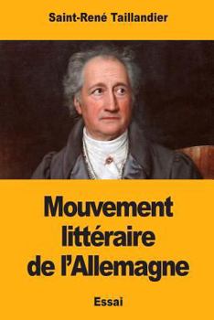 Paperback Mouvement littéraire de l'Allemagne [French] Book