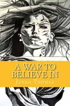 Paperback A War to Believe In Book