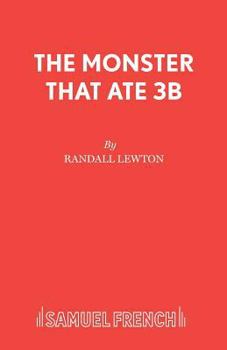 Paperback The Monster That Ate 3b Book