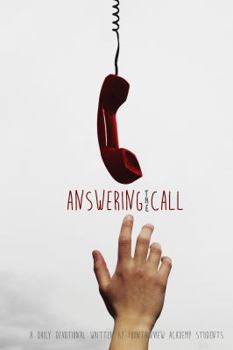 Hardcover Answering the Call : A Daily Devotional Book