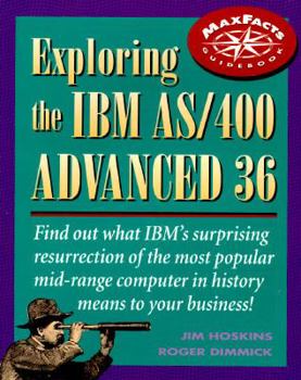 Paperback Exploring the IBM AS/400 Advanced 36 Book
