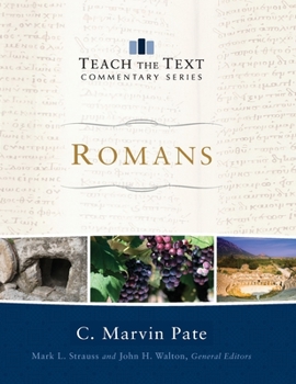 Romans - Book  of the Teach the Text Commentary