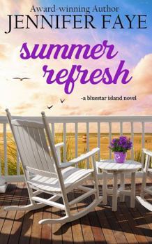 Paperback Summer Refresh: Enemies to Lovers Small Town Romance (The Turner Family of Bluestar Island) Book