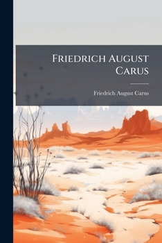 Paperback Friedrich August Carus: Nachgelassene Werke: Der Psychologie. [German] Book