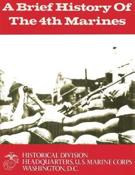 Paperback A Brief History of the 4th Marines Book