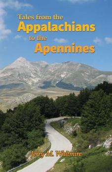 Paperback Tales from the Appalachians to the Apennines Book