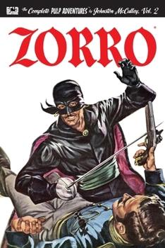 The Further Adventures of Zorro - Book #2 of the Zorro