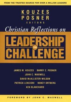 Hardcover Christian Reflections on the Leadership Challenge Book