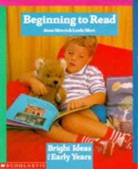 Paperback Beginning to Read (Bright Ideas for Early Years) Book