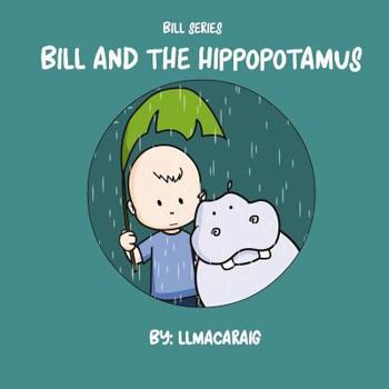 Paperback Bill and the Hippopotamus Book