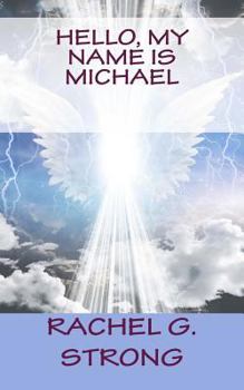 Paperback Hello, My Name is Michael Book