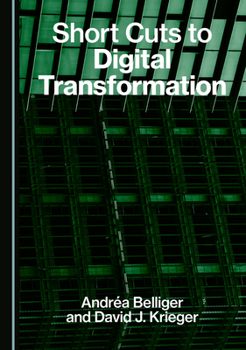Hardcover Short Cuts to Digital Transformation Book