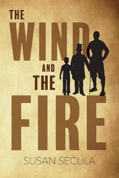 Paperback The Wind and the Fire: Volume 1 Book