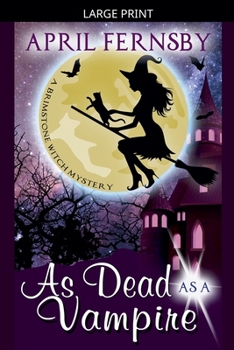Paperback As Dead As A Vampire [Large Print] Book