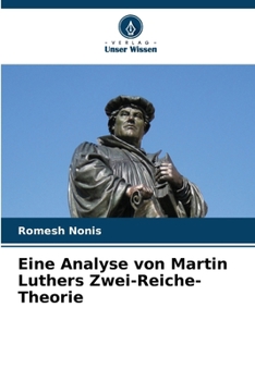 Paperback Eine Analyse von Martin Luthers Zwei-Reiche-Theorie [German] Book