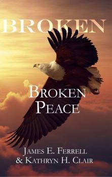 Hardcover Broken: Broken Peace Book