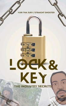 Paperback Lock & Key: The industry secrets Book