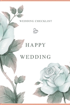 Paperback The Wedding Planner Checklist: A Portable Guide to Organizing Your Dream Wedding: Marriage Notebook to organizing your dream wedding Book