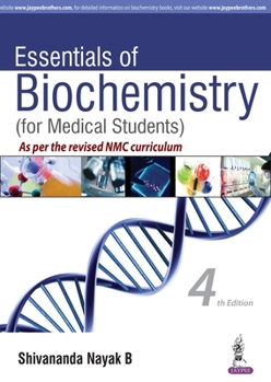 Paperback Essentials of Biochemistry: (For Medical Students) Book