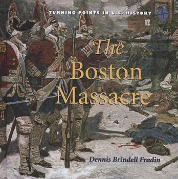 Library Binding The Boston Massacre Book