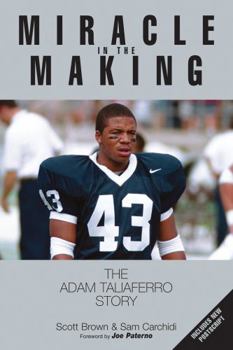 Paperback Miracle in the Making: The Adam Taliaferro Story Book