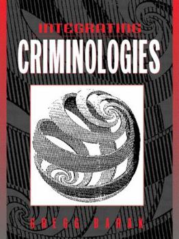 Paperback Integrating Criminologies Book