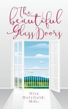 Paperback The Beautiful Glass Doors Book