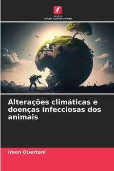 Paperback Alterações climáticas e doenças infecciosas dos animais [Portuguese] Book