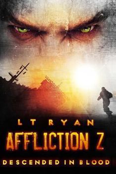 Paperback Affliction Z: Descended in Blood (Post Apocalyptic Thriller) Book