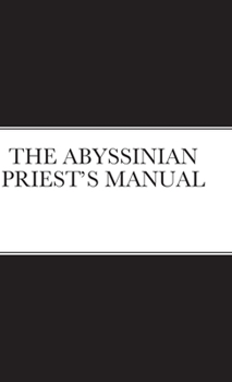 Hardcover The Abyssinian Priest's Manual Book
