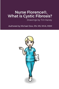Paperback Nurse Florence(R), What is Cystic Fibrosis? Book