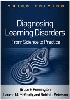 Hardcover Diagnosing Learning Disorders: From Science to Practice Book