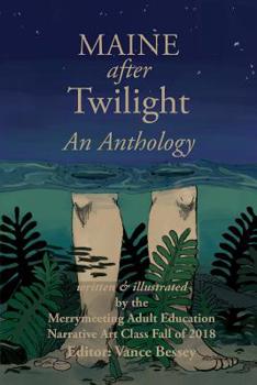 Paperback Maine After Twilight: An Anthology Book