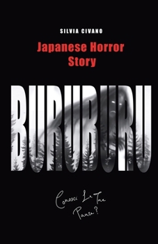 Buruburu. Conosci le tue paure? (Japanese Horror Story)