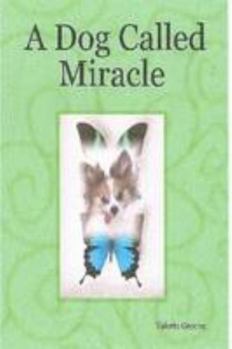 Paperback A Dog Called Miracle Book