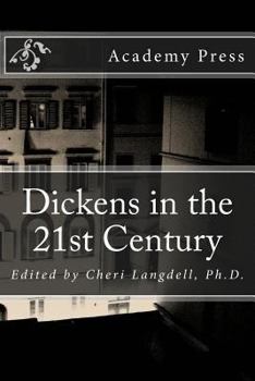 Paperback Dickens in the 21st Century Book