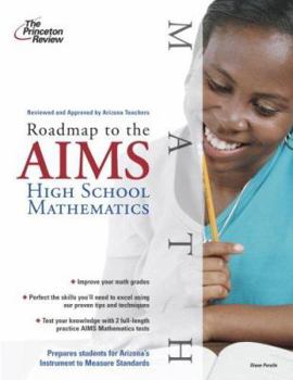 Paperback Roadmap to the AIMS: High School Mathematics (State Test Preparation Guides) Book
