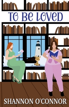 Paperback To Be Loved Book