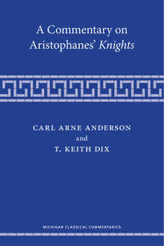 Paperback A Commentary on Aristophanes' Knights Book