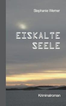 Paperback Eiskalte Seele [German] Book