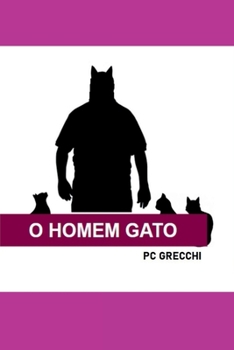 Paperback O Homem Gato [Portuguese] Book