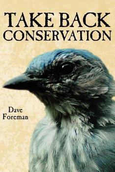 Paperback Take Back Conservation Book