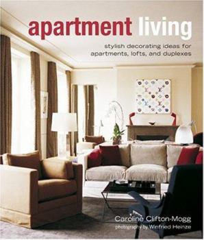 Hardcover Apartment Living: Stylish Decorating Ideas for Apartments, Lofts, and Duplexes Book