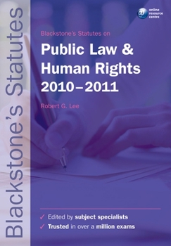 Paperback Blackstone's Statutes on Public Law and Human Rights 2010-2011 Book