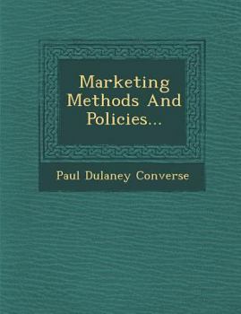 Paperback Marketing Methods And Policies... Book