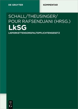 Lksg: Lieferkettensorgfaltspflichtengesetz